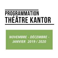 Programmation du Th��tre Kantor f�vrier-mars 2020